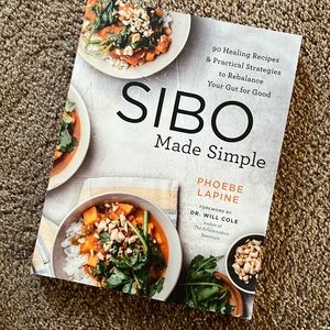 SIBO 90 healing, recipes & practical strategies to rebalance your gut for good.